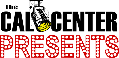 Cal Center Presents