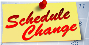 Schedule change
