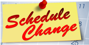 Schedule change